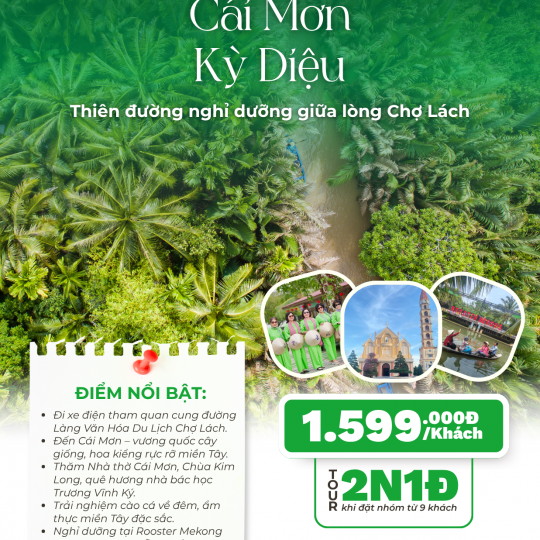 Tour 2 ngày 1 đêm Cái Mơn Kỳ Diệu